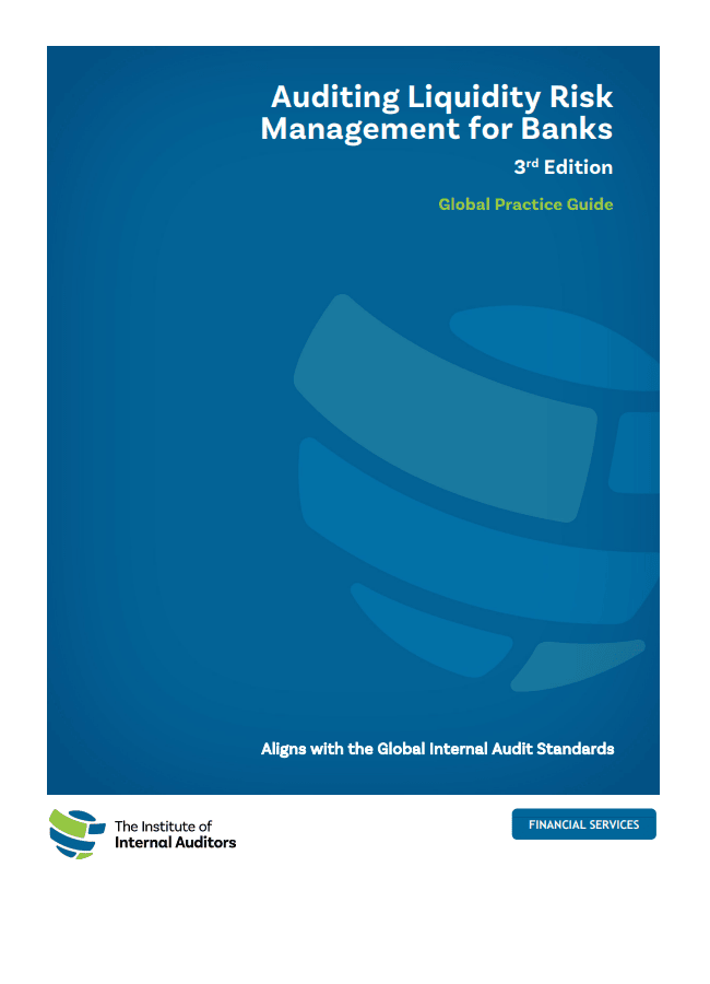 Global Practice Guide: Auditing Liquidity Risk Management for Banks, 3rd Edition